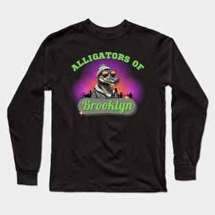 Alligators Of Brooklyn Long Sleeve T-Shirt